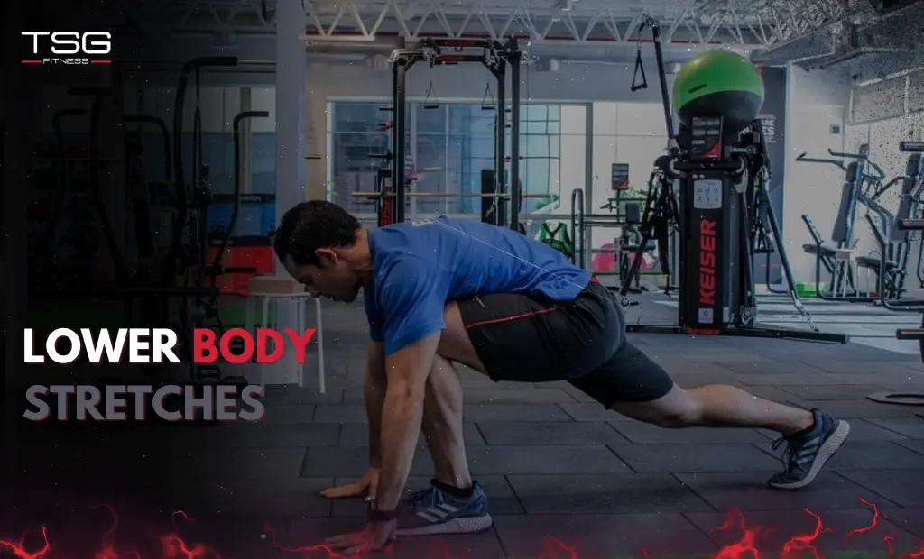 Lower-Body Stretches