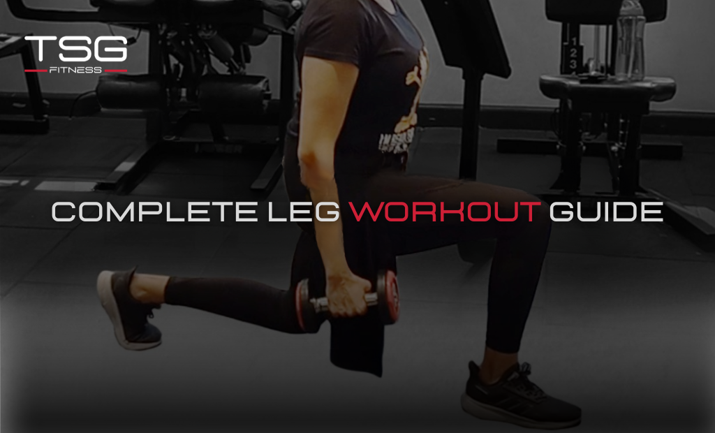 Complete Leg Workout Guide
